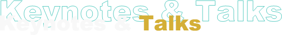 Keynotes & Talks